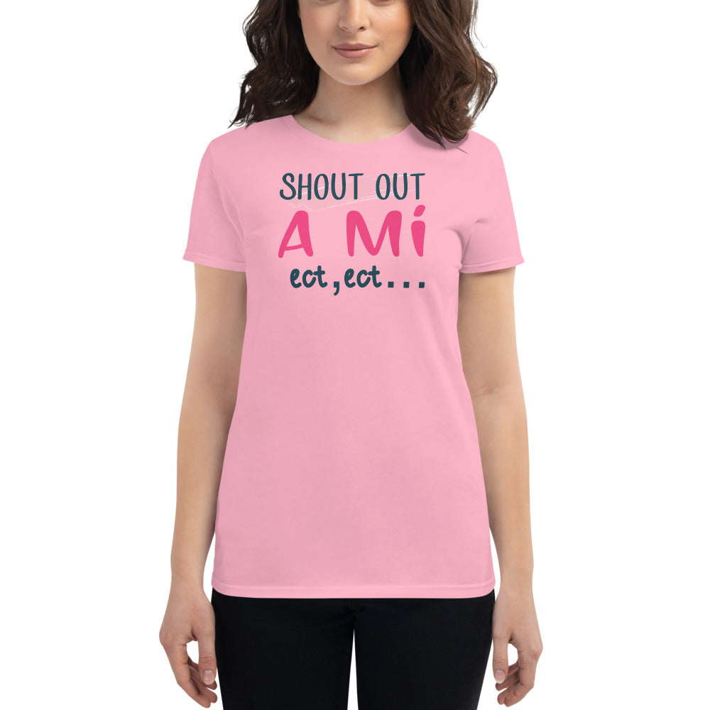 Shout Out A Mi T-Shirt