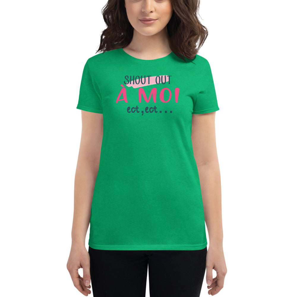 Shout Out A Moi T-Shirt