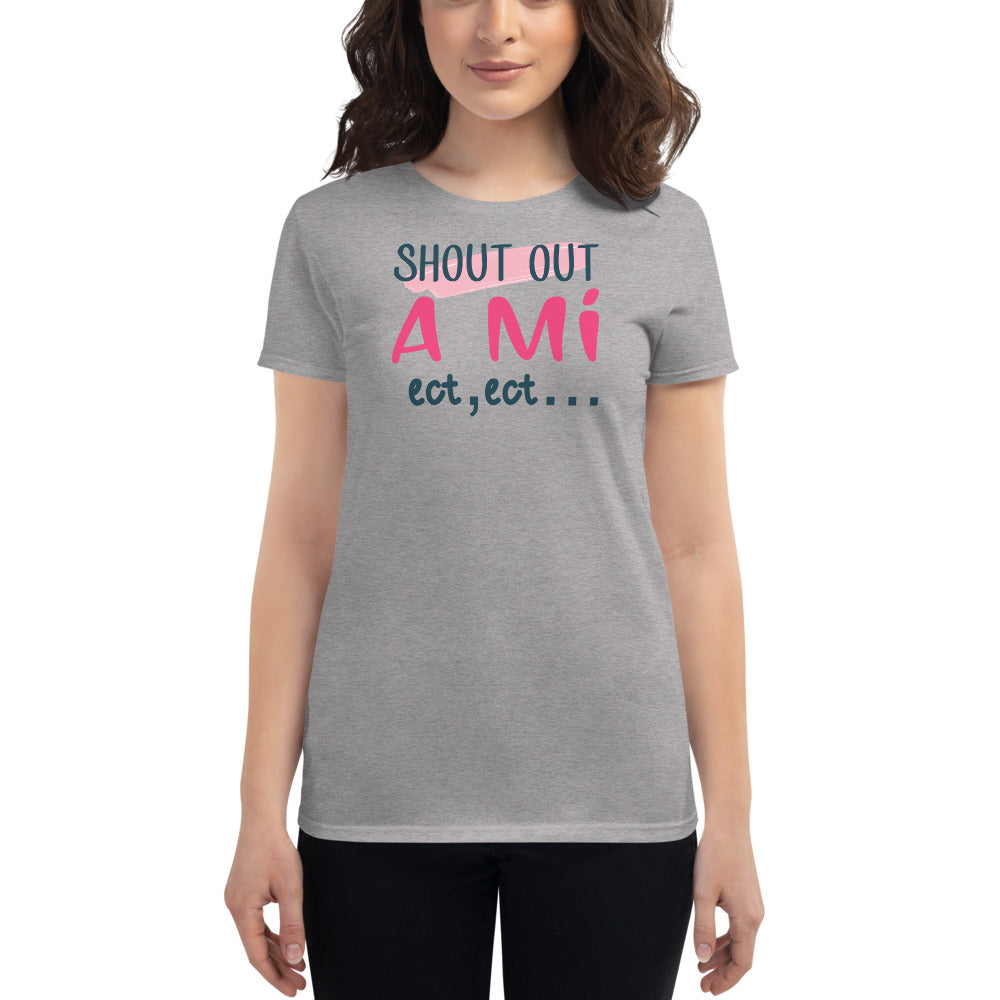 Shout Out A Mi T-Shirt